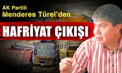 AK Partili Menderes Türel’den hafriyat çıkışı
