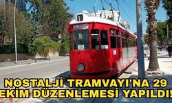 Antalya Ulaşım A.Ş.’den uyarı... Nostalji Tramvayı'na 29 Ekim düzenlemesi yapıldı!