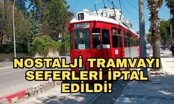 Antalya Ulaşım duyurdu... Nostalji Tramvayı seferleri iptal edildi!