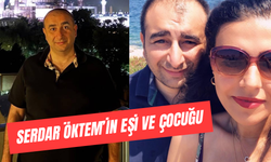 Serdar Öktem’in Eşi Dilek Öktem Kim? Çocuğu ve Ailesi…