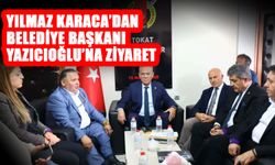 Yılmaz Karaca’dan Belediye Başkanı Yazıcıoğlu’na ziyaret