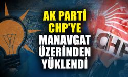Ak Parti CHP’ye Manavgat üzerinden yüklendi