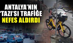 Antalya’nın ‘Tazı’sı trafiğe nefes aldırdı