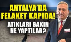 Antalya’da felaket kapıda! Atıkları bakın ne yaptılar?