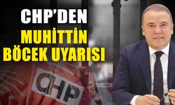 CHP’den Muhittin Böcek Uyarısı