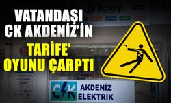 Vatandaşı CK Akdeniz’in ‘Tarife’ oyunu çarptı