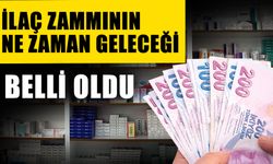 İlaç zammının ne zaman geleceği belli oldu