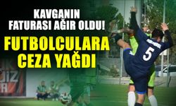 Uçan tekme, yumruk ve tokatlı maçın faturası kesildi! Disiplin Kurulu, futbolculara ceza yağdırdı