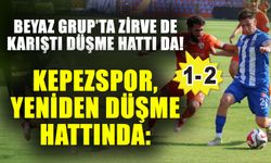 Beyaz Grup’ta zirve de karıştı düşme hattı da! Kepezspor, yeniden düşme hattında: 1-2