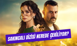 Sakıncalı Dizisi Nerede Çekiliyor? Çiftlik Nerede?