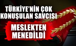 Türkiye’nin çok konuşulan savcısı Osman Şanal meslekten menedildi