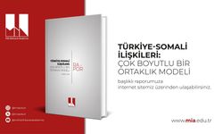 Türkiye-Somali ilişkilerinde 15 yıllık stratejik ortaklık