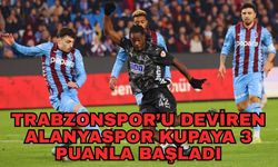 Trabzonspor’u deviren Alanyaspor kupaya 3 puanla başladı 1-0