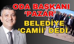 Antalya’da pazar krizi! Oda başkanın Pazar yeri camii alanı çıktı