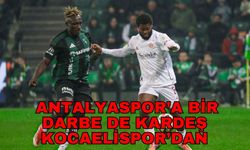 Antalyaspor’a bir darbe de kardeş Kocaelispor’dan 1-2