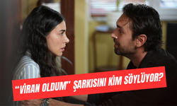 Taşacak Bu Deniz Dönsen de Bir Dönmesen de Kim Söylüyor? Viran Oldum Şarkı Sözleri!