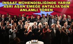 İnşaat mühendisliğinde yarım asrı aşan emeğe Antalya'dan anlamlı tören