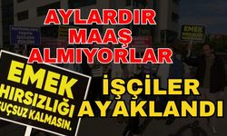 Maaşlarını alamayan işçiler eylem yaptı