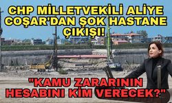 CHP Milletvekili Aliye Coşar'dan şok hastane çıkışı! "Kamu zararının hesabını kim verecek?"