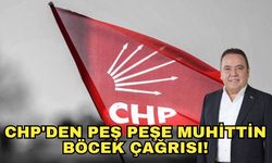 CHP'den peş peşe Muhittin Böcek çağrısı!