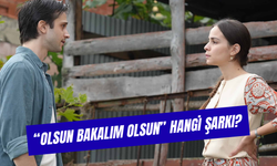 Olsun Bakalım Olsun Bu Sevda Bende Dursun Hangi Şarkı? Kim Söylüyor?