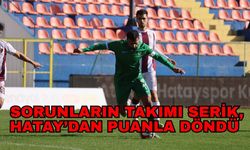 Sorunların takımı Serik, Hatay’dan puanla döndü 1-1