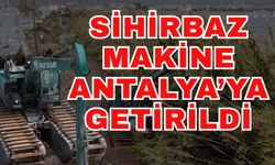 Sihirbaz makine Antalya’ya getirildi! Islak ve bataklıklarda da çalışabiliyor