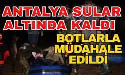 Antalya sular altında kaldı