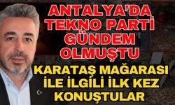 Antalya’da tekno parti gündem olmuştu: Karataş Mağarası mülk sahipleri konuştu