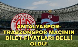 Antalyaspor-Trabzonspor maçının bilet fiyatları belli oldu! Antalyaspor-Trabzonspor maç biletleri ne kadar?