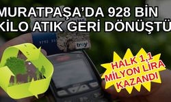 Muratpaşa’da 928 bin kilo atık geri dönüştü, halk 1,1 milyon lira kazandı