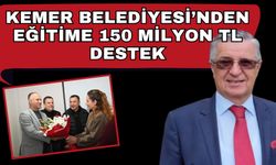 Kemer Belediyesi’nden eğitime 150 milyon TL destek