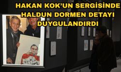 Hakan Kok’un sergisinde Haldun Dormen detayı duygulandırdı