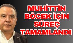 Muhittin Böcek için süreç tamamlandı