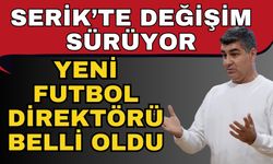 Serik’te değişim sürüyor! Ferda Ramanlı, futbol direktörü oldu