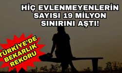 Türkiye’de bekârlık rekoru kırıldı! Hiç evlenmeyenlerin sayısı 19 milyon sınırını aştı!