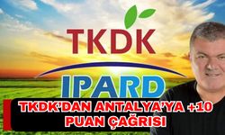 TKDK’dan Antalya’ya +10 puan çağrısı