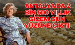 Antalya’da 2 bin 500 yıllık gizem gün yüzüne çıktı