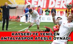 Kayseri’ye yenilen Antalyaspor ateşle oynadı