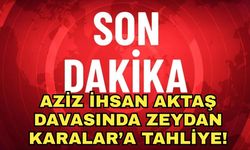 “Aziz İhsan Aktaş” davasında Zeydan Karalar’ın da aralarında olduğu 9 kişiye tahliye!