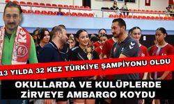 13 yılda 32 kez Türkiye şampiyonu oldu! Okullarda ve kulüplerde zirveye ambargo koydu