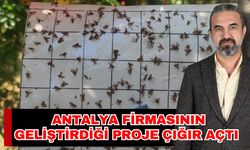 Antalya firmasının geliştirdiği proje çığır açtı