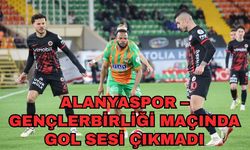 Alanyaspor – Gençlerbirliği maçında gol sesi çıkmadı 0-0