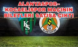 Alanyaspor–Kocaelispor maçının biletleri satışa çıktı