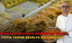 Antalya Pastacılar Odası’ndan baklava uyarısı: Fıstık yerine bezelye kullanılıyor