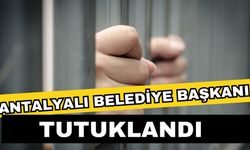 Antalyalı belediye başkanı tutuklandı