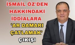 İsmail Öz'den hakkındaki iddialara 'Ar damarı çatlamak' çıkışı
