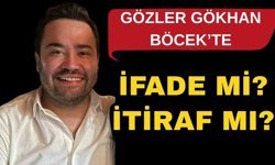 İfade mi? İtiraf mı?