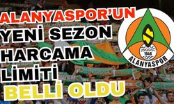 TFF açıkladı! Alanyaspor’un yeni sezon harcama limiti belli oldu
