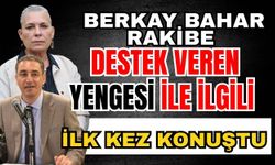 Berkay Bahar rakibe destek veren yengesi ile ilgili ilk kez konuştu